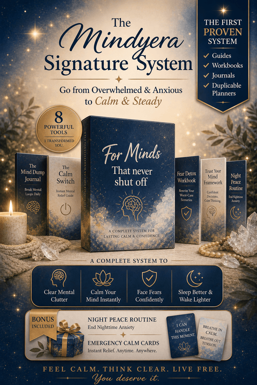 The Mindyera Signature System A Complete - Calm & Clarity Bundle for Overwhelmed Minds - MindyeraThe Mindyera Signature System A Complete - Calm & Clarity Bundle for Overwhelmed Minds